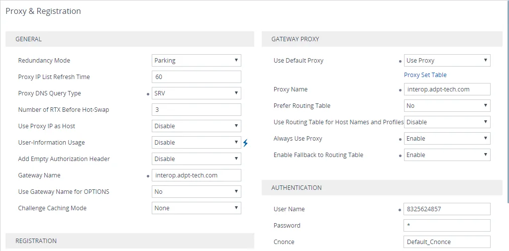 Proxy & Registration page of the AudioCodes 7.x web interface: GENERAL block with Gateway Name and Proxy DNS Query Type, GATEWAY PROXY block with Use Default Proxy = Use Proxy, Proxy Set Table link, Proxy Name, Always Use Proxy, AUTHENTICATION block with User Name and Password