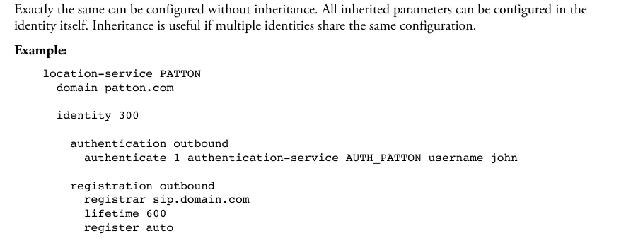Example from Patton's reference: location-service PATTON, domain patton.com, identity 300 with the authentication outbound block (authenticate 1 authentication-service AUTH_PATTON username john) and the registration outbound block (registrar sip.domain.com, lifetime 600, register auto)