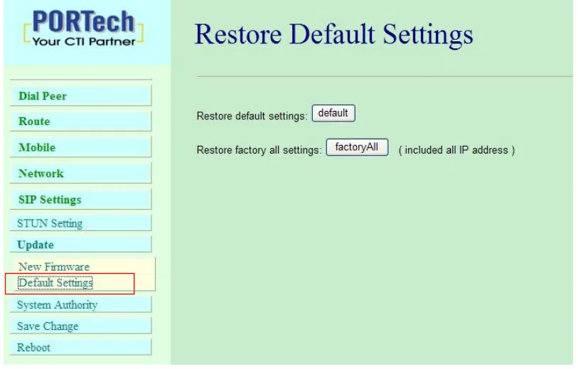 Portech MV-374/378 Restore Default Settings page: the default button for Restore default settings and the factoryAll button for Restore factory all settings (included all IP address); the Update → Default Settings menu item is highlighted